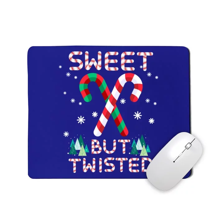 Sweet But Twisted Candy Cane Sweets Candy Christmas Great Gift Mousepad