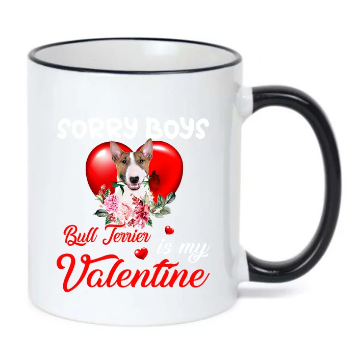 Sorry Bull Terrier Is My Valentine Cute Dog Mom Gift Black Color Changing Mug