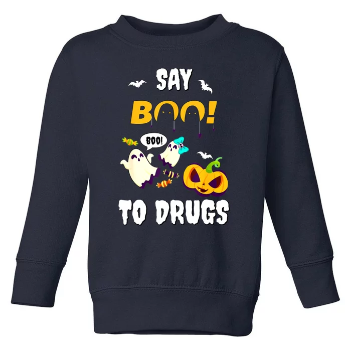 Say Boo To Drugs Red Ribbon Week Awareness Toddler Sweatshirt