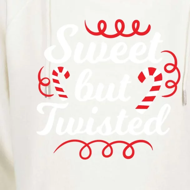 Sweet But Twisted Funny Candy Cane Christmas Gift Womens Funnel Neck Pullover Hood