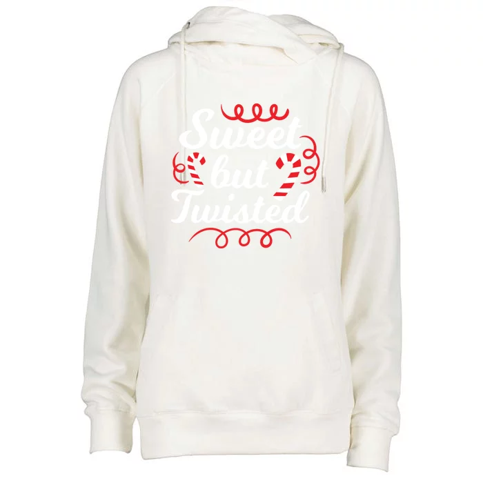 Sweet But Twisted Funny Candy Cane Christmas Gift Womens Funnel Neck Pullover Hood