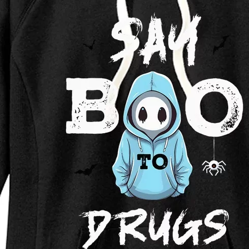 Say Boo To Drugs Funny Halloween Red Ribbon Week Awareness Women's Fleece Hoodie