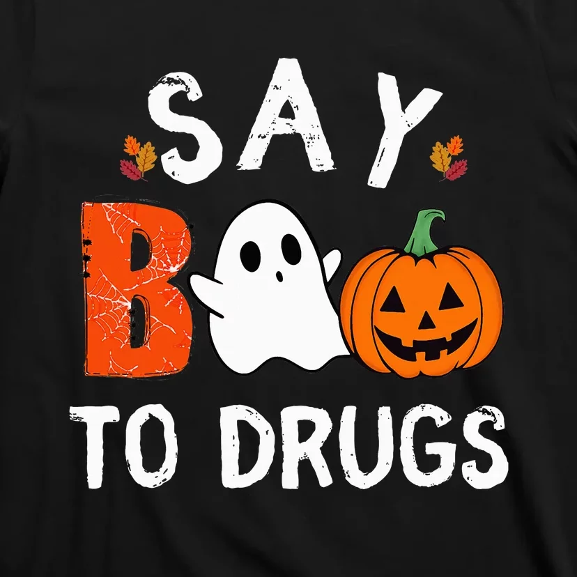 Say Boo To Drugs Funny Halloween Red Ribbon Week Awareness T-Shirt