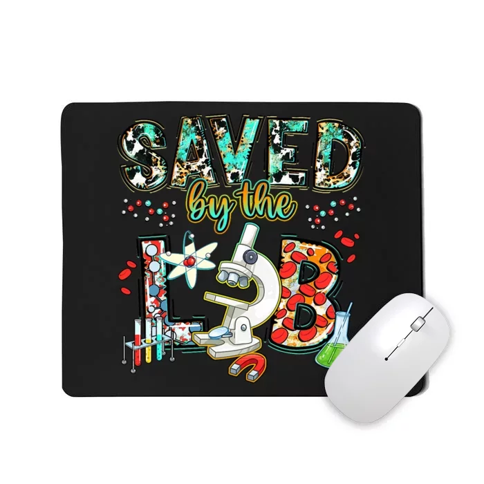 Saved By The Lab Week Medical Laboratory Science Professor Mousepad