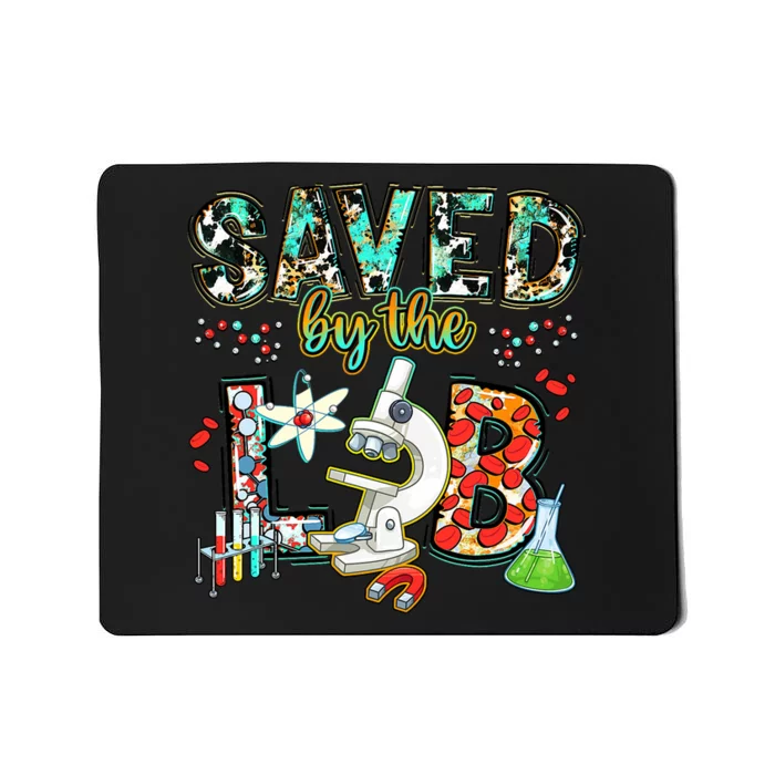 Saved By The Lab Week Medical Laboratory Science Professor Mousepad