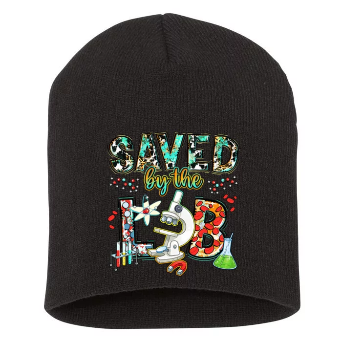 Saved By The Lab Week Medical Laboratory Science Professor Short Acrylic Beanie