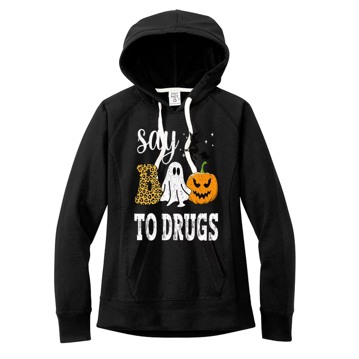 Say Boo To Drugs Funny Halloween Red Ribbon Week Awareness Women's Fleece Hoodie