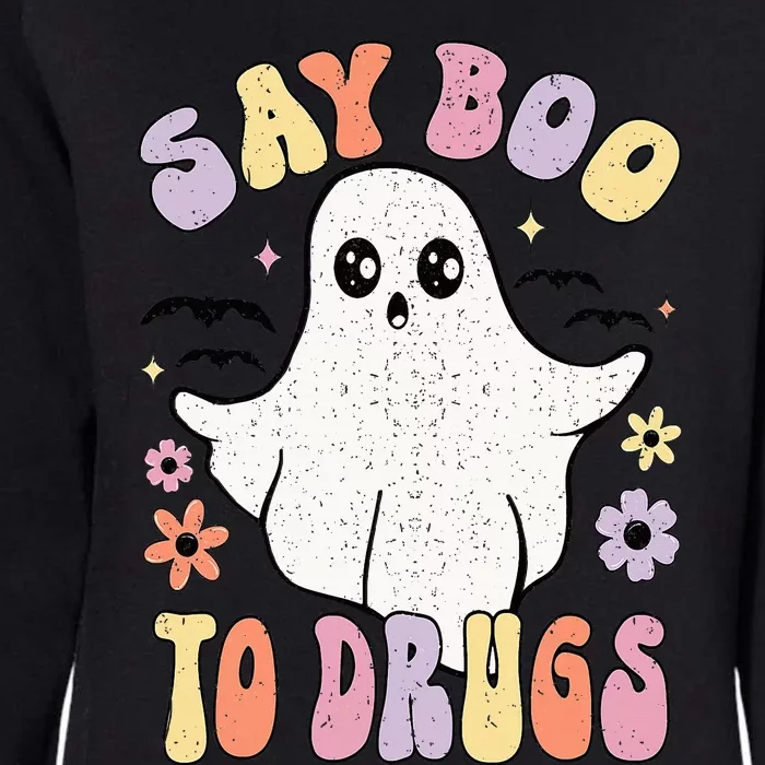 Say Boo To Drugs Funny Halloween Red Ribbon Week Awareness Womens California Wash Sweatshirt