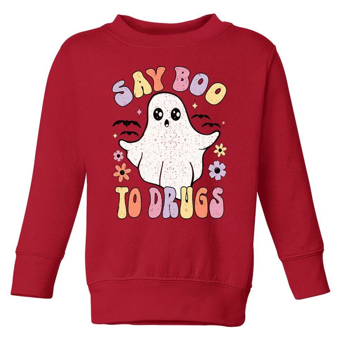 Say Boo To Drugs Funny Halloween Red Ribbon Week Awareness Toddler Sweatshirt