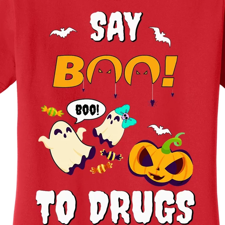 Say Boo To Drugs Red Ribbon Week Awareness Women's T-Shirt