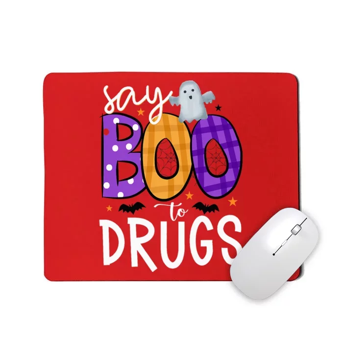 Say Boo To Drugs Funny Halloween Red Ribbon Week Awareness Mousepad