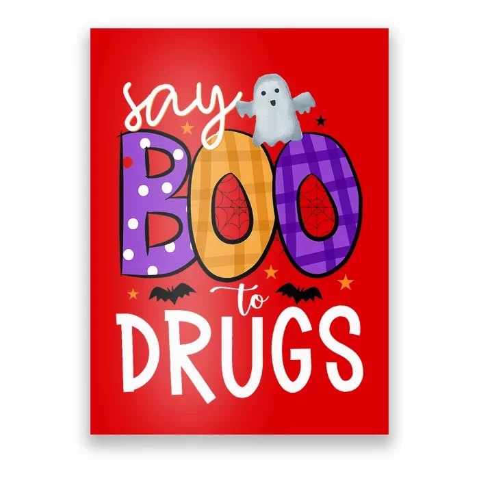 Say Boo To Drugs Funny Halloween Red Ribbon Week Awareness Poster