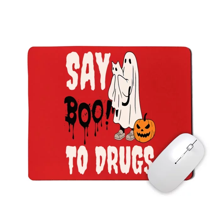 Say Boo To Drugs Funny Halloween Red Ribbon Week Awareness Mousepad