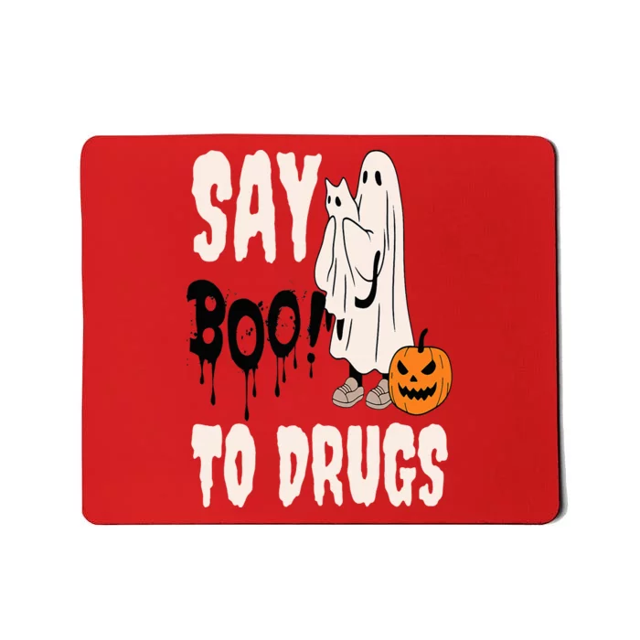 Say Boo To Drugs Funny Halloween Red Ribbon Week Awareness Mousepad