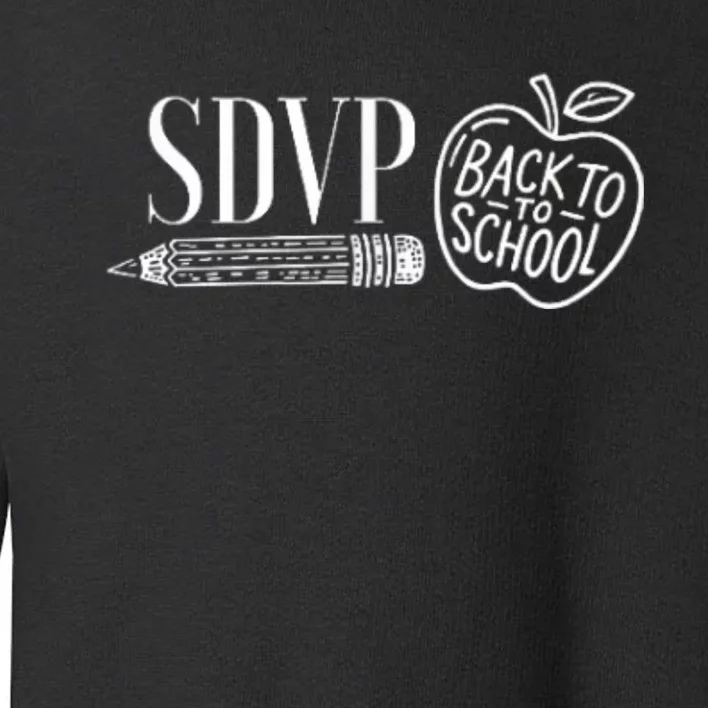 Sdvp Back To School Toddler Sweatshirt