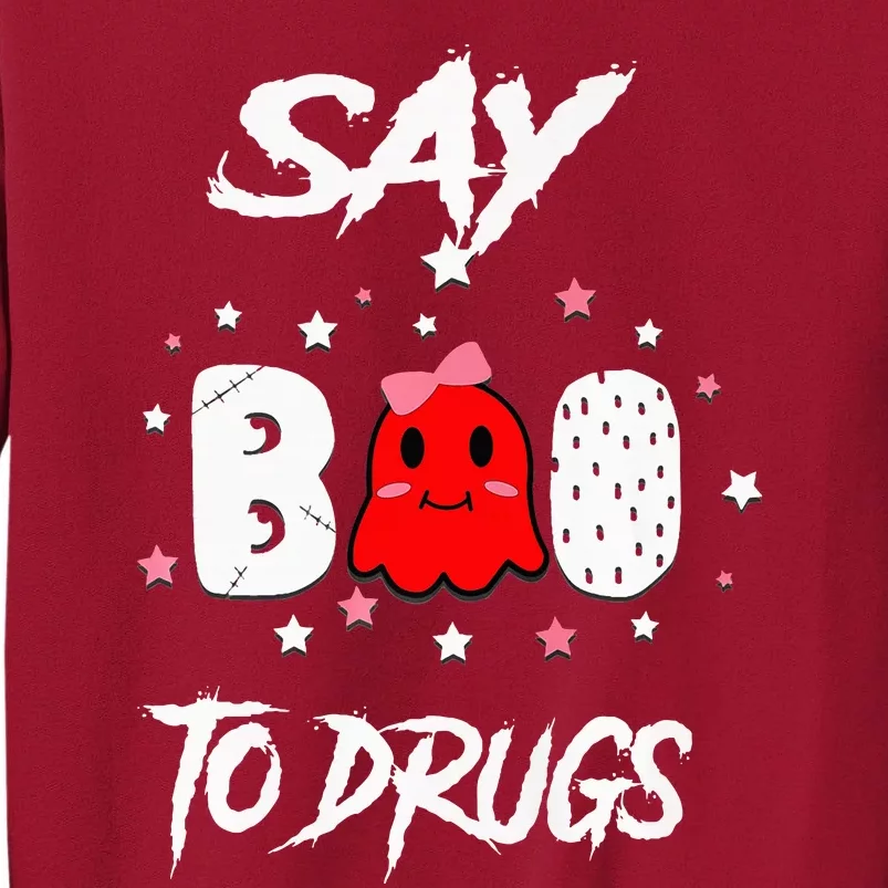 Say Boo To Drugs Halloween Red Ribbon Week Awareness Tall Sweatshirt