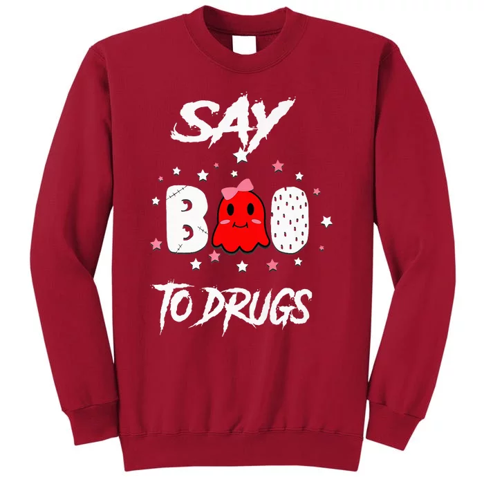 Say Boo To Drugs Halloween Red Ribbon Week Awareness Tall Sweatshirt