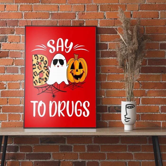 Say Boo To Drugs Funny Halloween Red Ribbon Week Awareness Poster