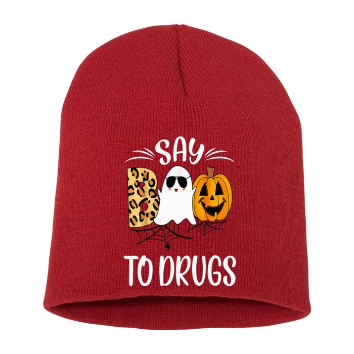 Say Boo To Drugs Funny Halloween Red Ribbon Week Awareness Short Acrylic Beanie