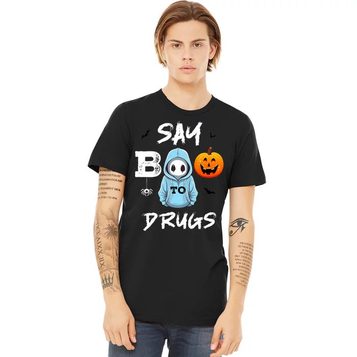 Say Boo To Drugs Funny Halloween Red Ribbon Week Awareness Premium T-Shirt