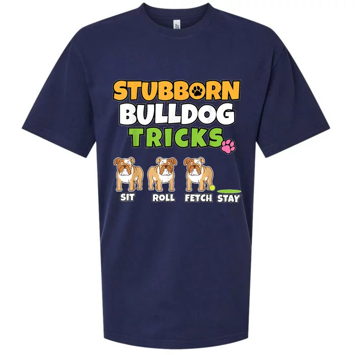 Stubborn Bulldog Tricks I Dog Lover I Funny English Bulldog Sueded Cloud Jersey T-Shirt