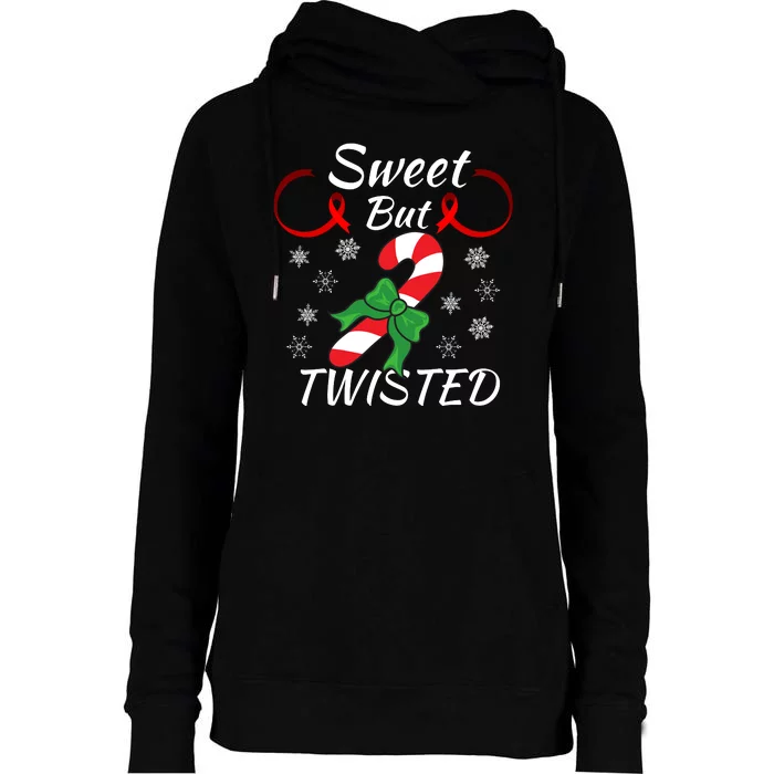 Sweet But Twisted Funny Candy Cane Christmas Holiday Funny Holiday Candy Cane Womens Funnel Neck Pullover Hood