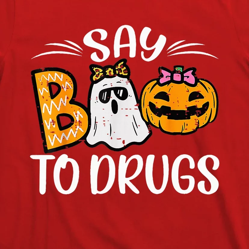 Say Boo To Drugs Funny Halloween Red Ribbon Week Awareness T-Shirt