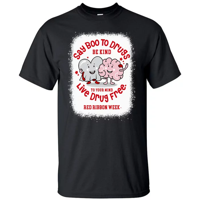 Say Boo To Drugs Funny Halloween Red Ribbon Week Awareness Tall T-Shirt