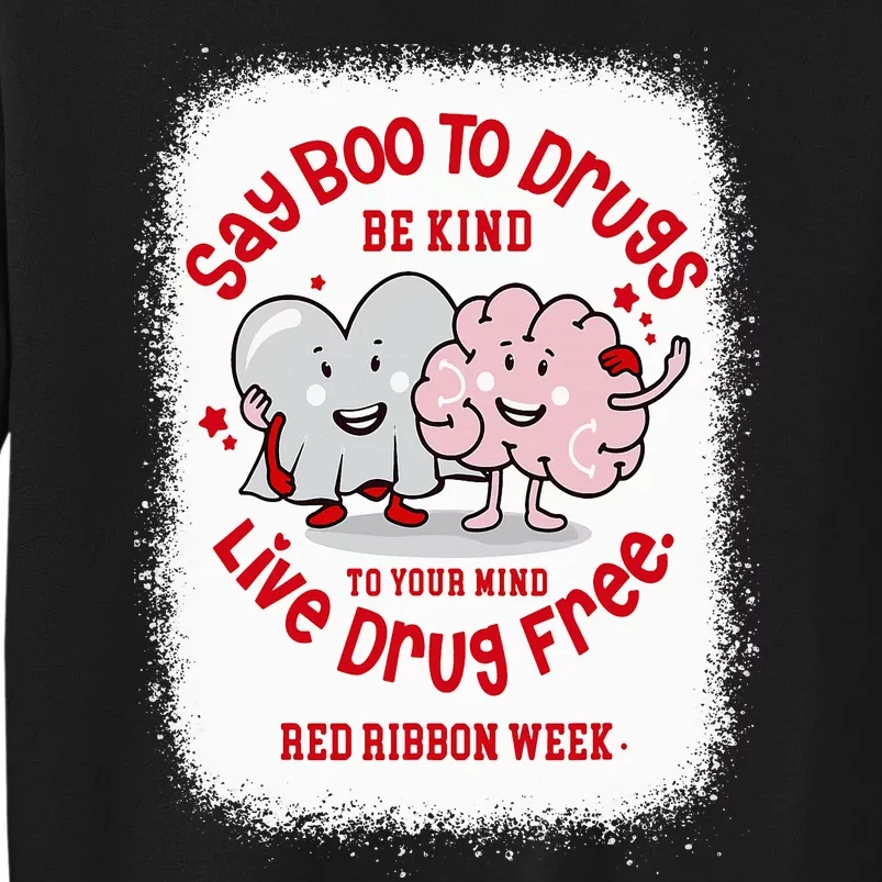 Say Boo To Drugs Funny Halloween Red Ribbon Week Awareness Tall Sweatshirt