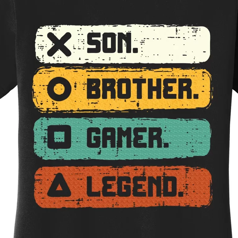 Son Brother Video Gamer Legend Gaming Teens Women's T-Shirt