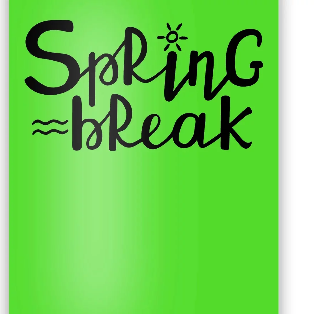 Spring Break Vacation Gift Poster