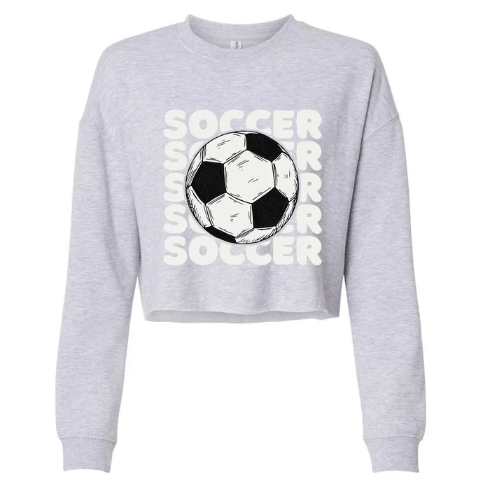 Soccer Ball  Vintage Soccer Cropped Pullover Crew