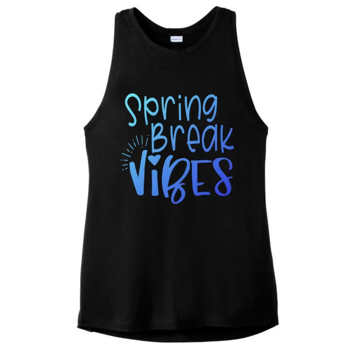 Spring Break Vibes Vacation Saying Fun In The Sun Gift Ladies Tri-Blend Wicking Tank