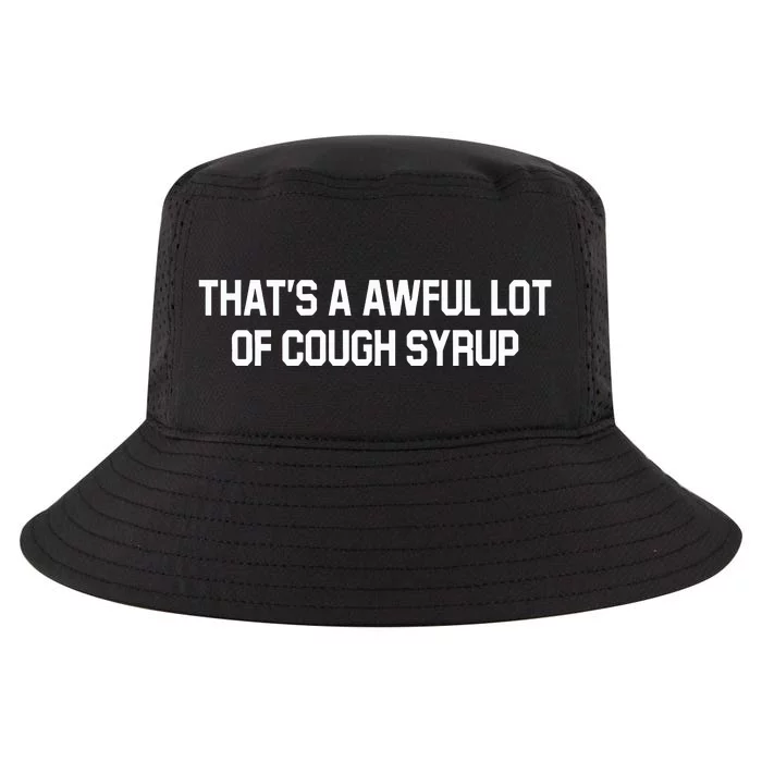 Soulja Boy Wearing ThatS Awful Lot Of Cough Syrup Cool Comfort Performance Bucket Hat