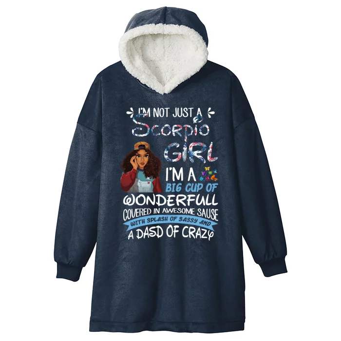 Scorpio Big Wonderfull Covered In Awesome Sassy And Crazy Gift Hooded Wearable Blanket