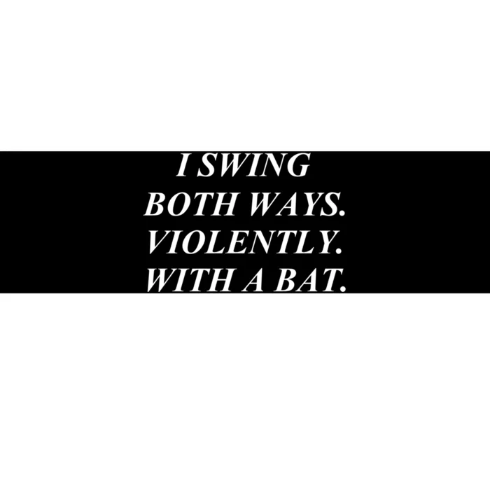 Swinging Both Ways Bumper Sticker