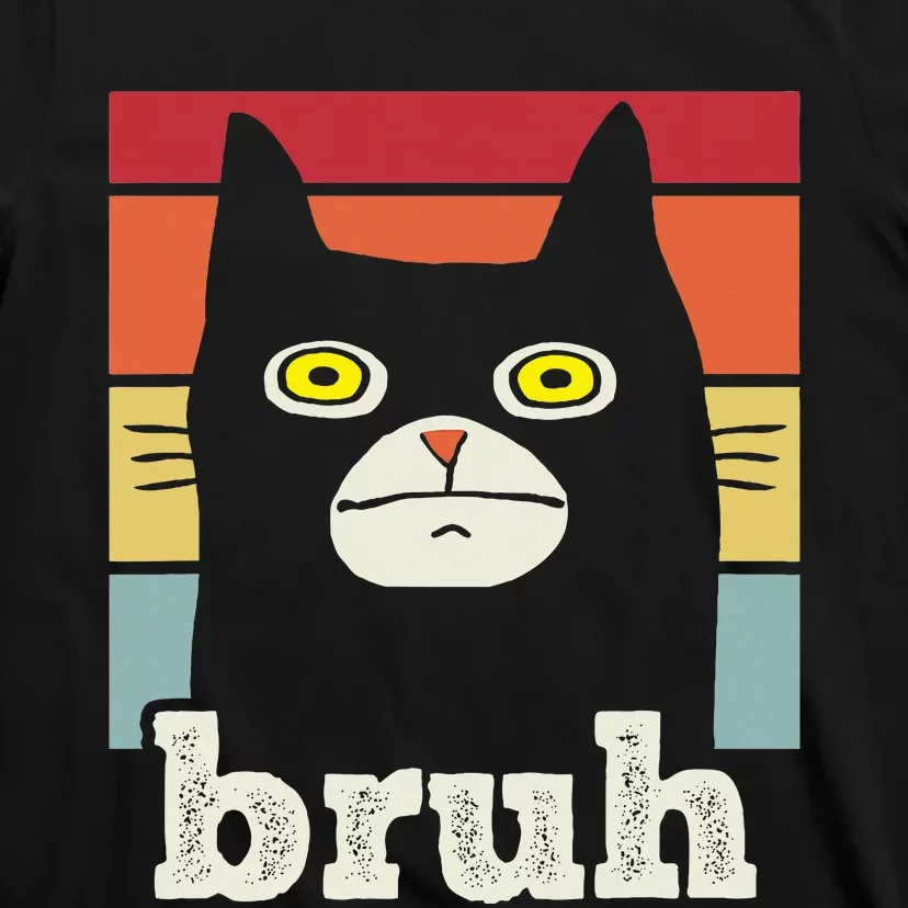 Saying Bruh With Cat Greetings Ns T-Shirt