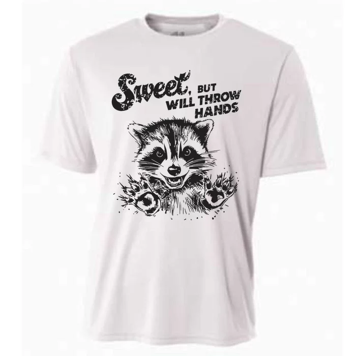 Sweet But Will Throw Hand Funny Raccoon Cooling Performance Crew T-Shirt