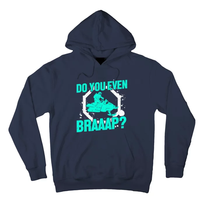 Snowmobile Braaap Winter Snow Machine - Snowmobiling Hoodie