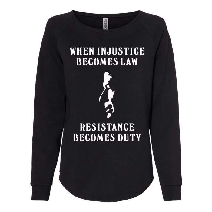 Shehr Bano When Injustice Becomes Law Resistance Becomes Duty Womens California Wash Sweatshirt