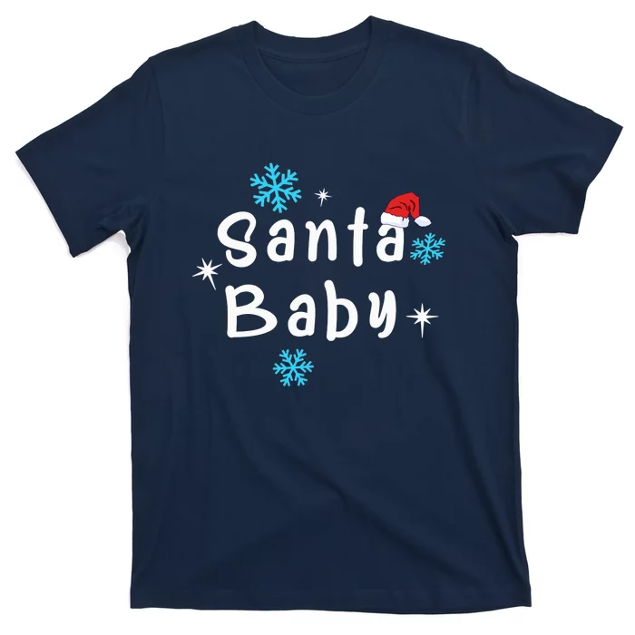 Santa Baby | Xmas Merry Christmas T-Shirt