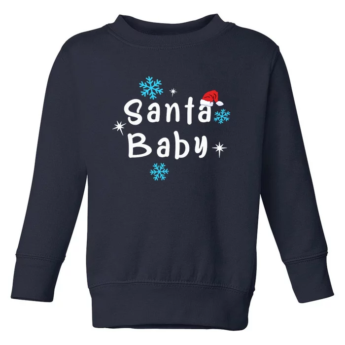 Santa Baby | Xmas Merry Christmas Toddler Sweatshirt