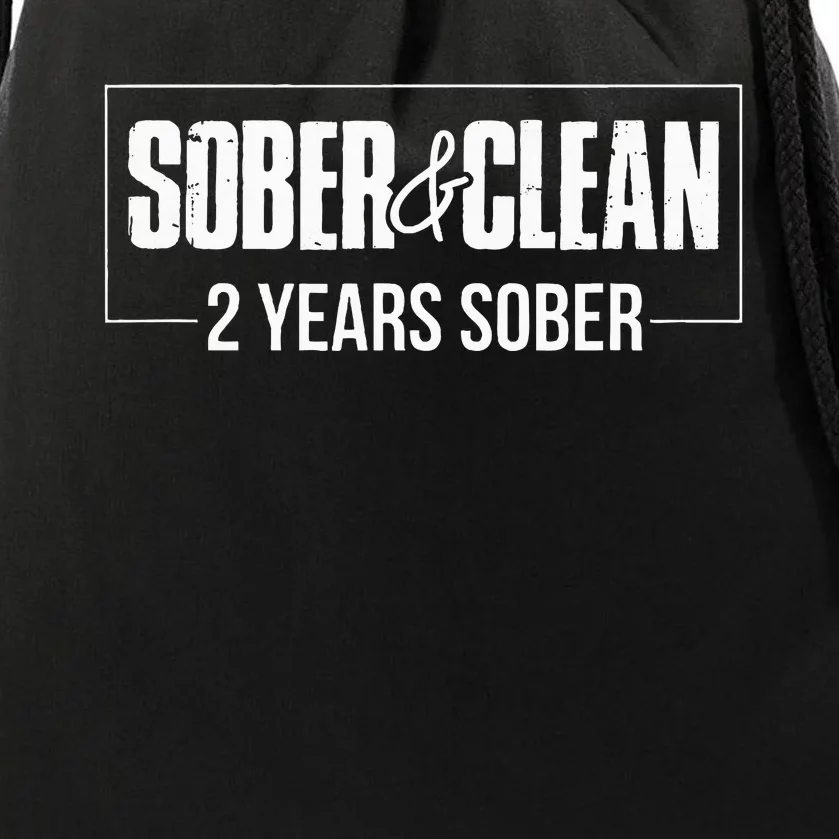 Sober & Clean 2 Years Sobriety Gift Sober Anniversary Gift Drawstring Bag