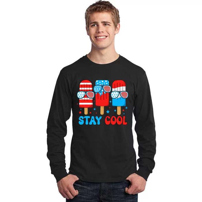 Stay Cool 4th July Popsicle Tall Long Sleeve T-Shirt