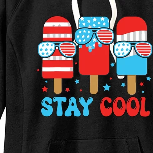 Stay Cool 4th July Popsicle American Flag Women's Fleece Hoodie