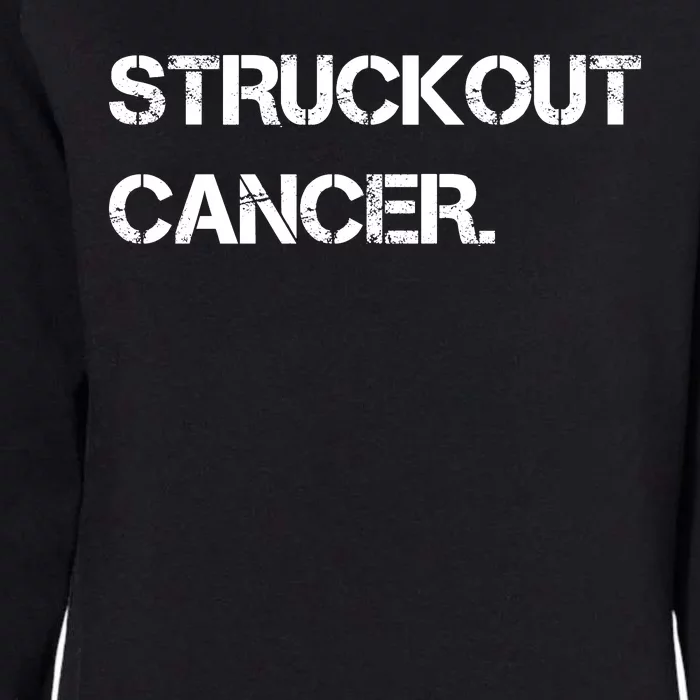 Struckout Cancer Awareness Walk Baseball For Men Women Womens California Wash Sweatshirt