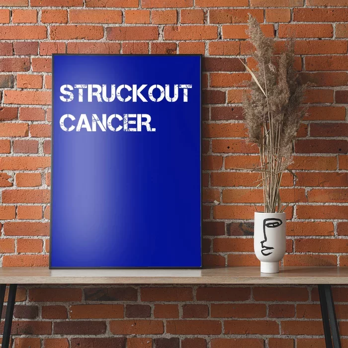 Struckout Cancer Awareness Walk Baseball For Men Women Poster