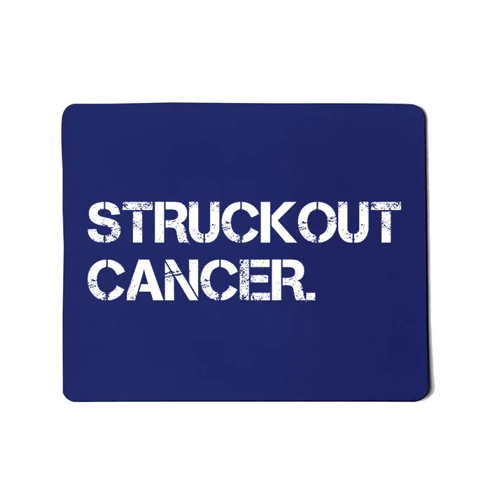 Struckout Cancer Awareness Walk Baseball For Men Women Mousepad