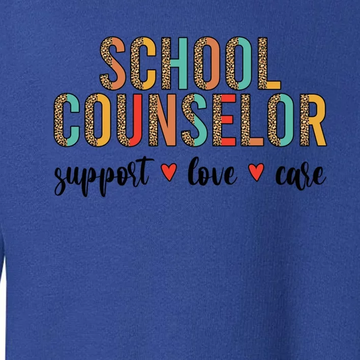 School Counselor Appreciation School Counseling Week Gift Toddler Sweatshirt