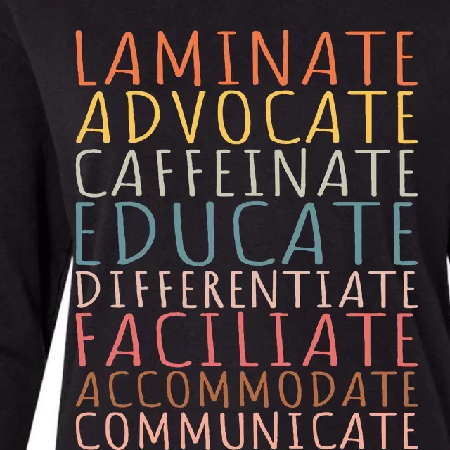 Sped Caffeinate Advocate Laminate Educate Teacher Womens Cotton Relaxed Long Sleeve T-Shirt